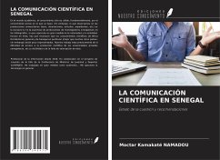 LA COMUNICACIÓN CIENTÍFICA EN SENEGAL - Namadou, Moctar Kamakaté