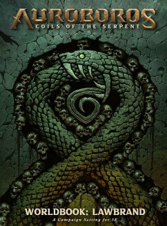 Auroboros: Coils of the Serpent: Worldbook - Lawbrand RPG - Gaming, Warchief; Metzen, Chris