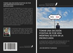 TOMAR UNA DECISIÓN POSITIVA DE POR VIDA MIENTRAS SE ESTÁ EN LA ENCRUCIJADA - Tlhagale, Jacob Rapoo