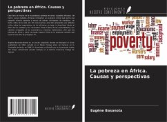 La pobreza en África. Causas y perspectivas - Basonota, Eugène