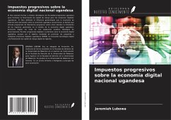 Impuestos progresivos sobre la economía digital nacional ugandesa - Lubowa, Jeremiah