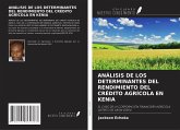 ANÁLISIS DE LOS DETERMINANTES DEL RENDIMIENTO DEL CRÉDITO AGRÍCOLA EN KENIA