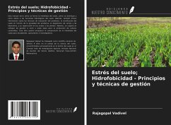 Estrés del suelo; Hidrofobicidad - Principios y técnicas de gestión - Vadivel, Rajagopal