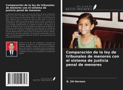 Comparación de la ley de tribunales de menores con el sistema de justicia penal de menores - Herman, B. Sh