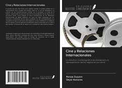 Cine y Relaciones Internacionales - Zuquim, Raissa; Honores, Daysi
