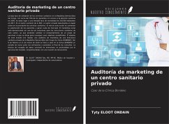 Auditoría de marketing de un centro sanitario privado - Eloot Ondain, Tyty