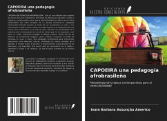 CAPOEIRA una pedagogía afrobrasileña - Americo, Inain Barbara Assunção