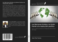 Las Naciones Unidas y la Unión frente a la resolución pacífica - Yamba, Jean Paul