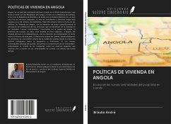POLÍTICAS DE VIVIENDA EN ANGOLA - André, Bráulio