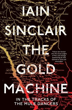 The Gold Machine: Tracking the Ancestors from Highlands to Coffee Colony - Sinclair, Iain