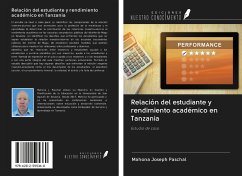 Relación del estudiante y rendimiento académico en Tanzania - Joseph Paschal, Mahona