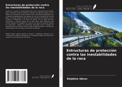 Estructuras de protección contra las inestabilidades de la roca - Ubrun, Delphine