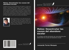 Cover Mateo: Desentrañar las causas del abandono escolar