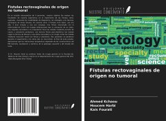 Fístulas rectovaginales de origen no tumoral - Kchaou, Ahmed; Harbi, Houcem; Fourati, Kais