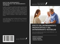 EFECTO DEL ENTRENAMIENTO PROPIOCEPTIVO Y DEL ENTRENAMIENTO VESTIBULAR - Khurana, Barkha; Dobhal, Ashish; Singhal, Vishesh