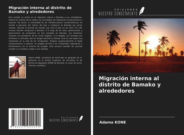 Migración interna al distrito de Bamako y alrededores Migración interna al distrito de Bamako y alrededores