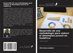 Desarrollo de una metodología para reducir el desempleo juvenil en Sudáfrica - Jubane, Marvelous