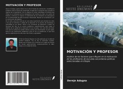 MOTIVACIÓN Y PROFESOR - Adugna, Dereje