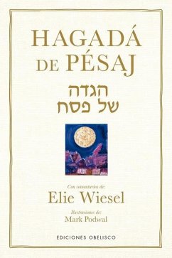 Hagadá de Pésaj - Wiesel, Elie