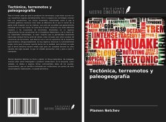 Tectónica, terremotos y paleogeografía - Netchev, Plamen