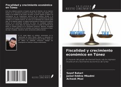 Fiscalidad y crecimiento económico en Túnez - Bakari, Sayef; Mkadmi, Jamel Eddine; Msai, Achwak