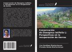Conservación de Elaeagnus latifolia L: Perspectivas en la recuperación de tierras