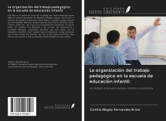 La organización del trabajo pedagógico en la escuela de educación infantil: - Fernandes Ariosi, Cinthia Magda