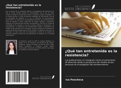 ¿Qué tan entretenida es la resistencia? - Pencheva, Iva