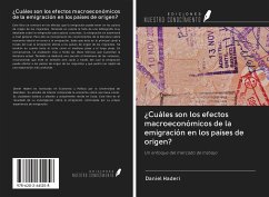 ¿Cuáles son los efectos macroeconómicos de la emigración en los países de origen? - Haderi, Daniel