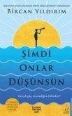 Simdi Onlar Düsünsün