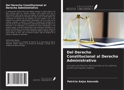 Del Derecho Constitucional al Derecho Administrativo - Anjos Azevedo, Patrícia