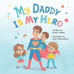 My Daddy Is My Hero - Ledden, Emma