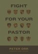 Fight for Your Pastor - Bild 1