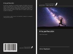 A la perfección - Daghlyan, Artur