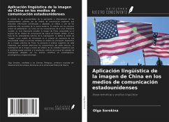 Aplicación lingüística de la imagen de China en los medios de comunicación estadounidenses - Sorokina, Olga
