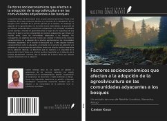 Factores socioeconómicos que afectan a la adopción de la agrosilvicultura en las comunidades adyacentes a los bosques - Kaua, Caxton