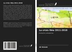 La crisis libia 2011-2018