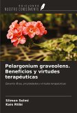 Pelargonium graveolens. Beneficios y virtudes terapéuticas