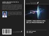 LÁSER: UNA NUEVA ERA EN LA PROSTODONCIA LÁSER: UNA NUEVA ERA EN LA PROSTODONCIA