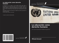 La educación como derecho humano - Aroussi, Miloud