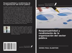 Responsabilidad y rendimiento de la organización del sector público - Olanitori, Idowu Paul