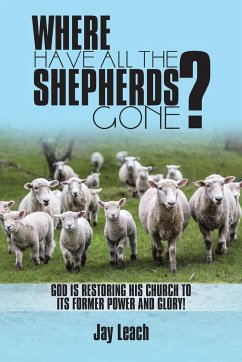 Where Have All the Shepherds Gone? - Leach, Jay