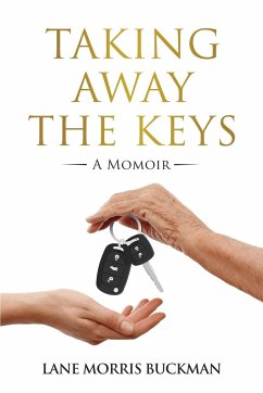 Taking Away the Keys - Morris Buckman, Lane