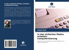 In den einfachen Modus schalten: Computerisierung - Amir, Aishah