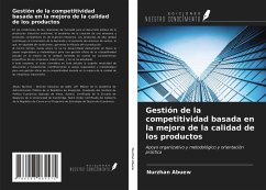 Gestión de la competitividad basada en la mejora de la calidad de los productos - Abuew, Nurzhan