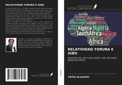 RELATIVIDAD YORUBA E IGBO - Olasupo, Fatai