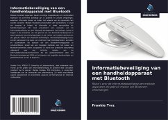 Informatiebeveiliging van een handheldapparaat met Bluetooth - Tvrz, Frankie