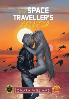 The Space Traveller's Lover - Williams, Omara