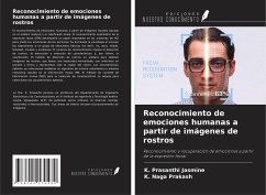 Reconocimiento de emociones humanas a partir de imágenes de rostros - Jasmine, K. Prasanthi; Prakash, K. Naga