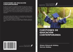 CUESTIONES DE EDUCACIÓN CONTEMPORÁNEA - Günçavd¿ Alabay, Gizem; Alabay, Sercan